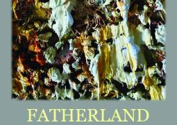 Fatherland - a solo exhibition